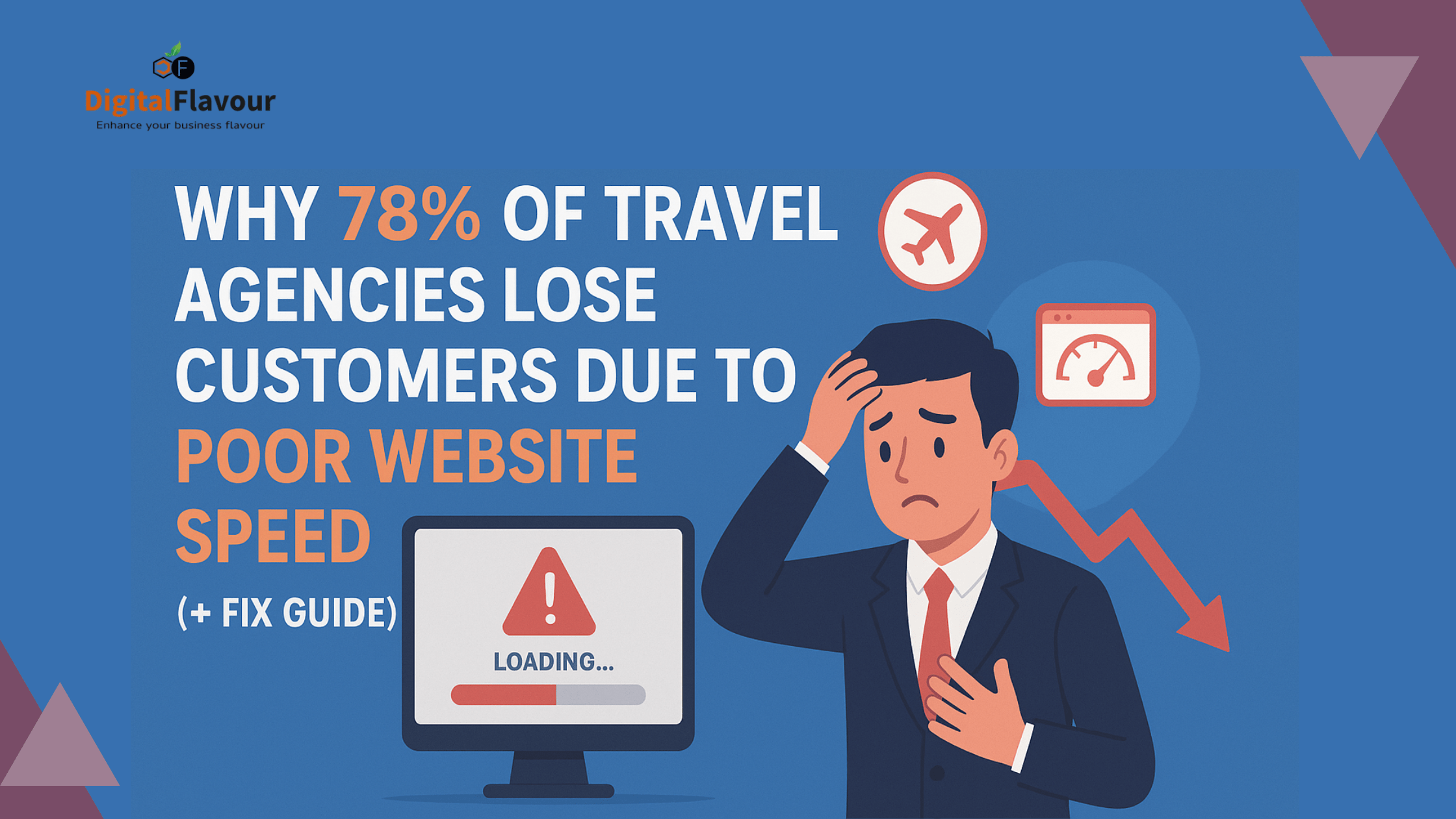 Why 78% of Travel Agencies Lose Customers Due to Poor Website Speed (+ Fix Guide)